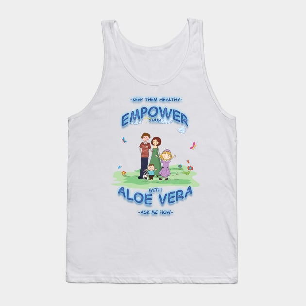 Empower your Family with Aloe Vera Tank Top by TeesandTops